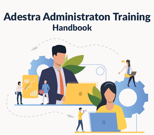 Adestra Administration Training Handbook